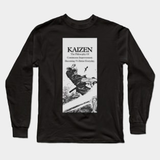 KAIZEN - Becoming Better Everyday Long Sleeve T-Shirt